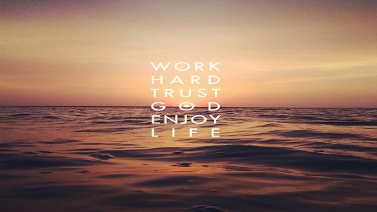 Trusting God and working hard